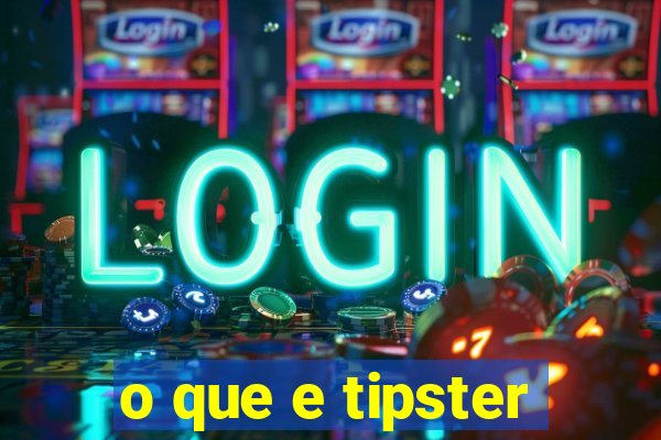 o que e tipster